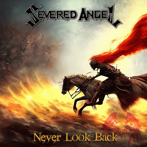 Severed Angel : Never Look Back
